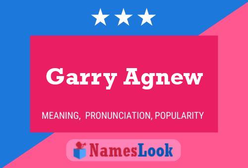 Garry Agnew பெயர் போஸ்டர்