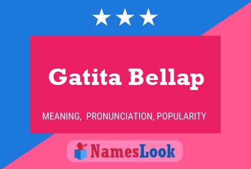 Gatita Bellap பெயர் போஸ்டர்