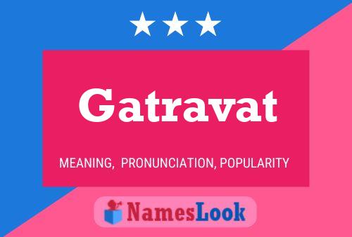 Gatravat பெயர் போஸ்டர்