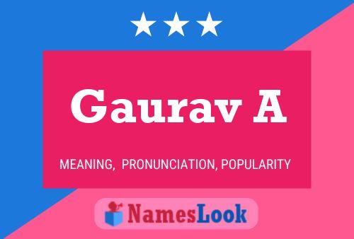 Gaurav A பெயர் போஸ்டர்