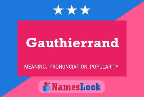 Gauthierrand பெயர் போஸ்டர்