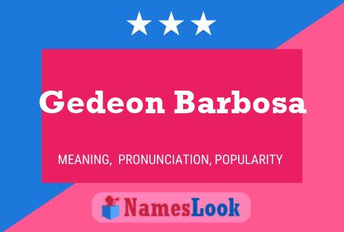 Gedeon Barbosa பெயர் போஸ்டர்