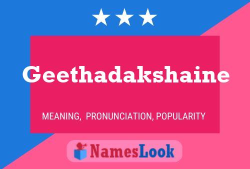 Geethadakshaine பெயர் போஸ்டர்