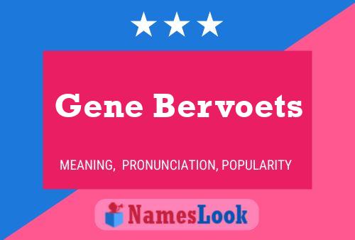 Gene Bervoets பெயர் போஸ்டர்