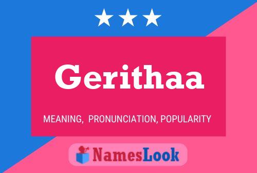 Gerithaa பெயர் போஸ்டர்