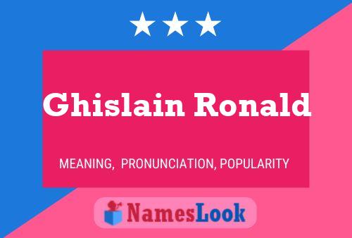 Ghislain Ronald பெயர் போஸ்டர்