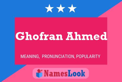 Ghofran Ahmed பெயர் போஸ்டர்