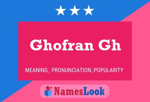 Ghofran Gh பெயர் போஸ்டர்