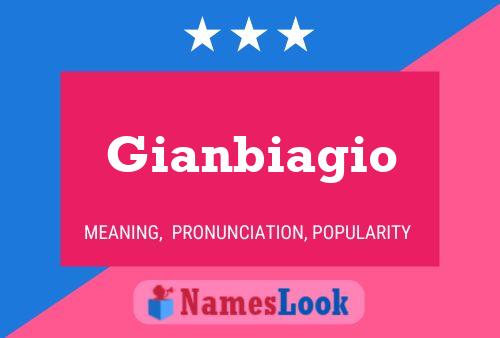 Gianbiagio பெயர் போஸ்டர்