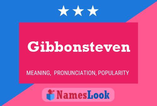 Gibbonsteven பெயர் போஸ்டர்