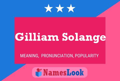 Gilliam Solange பெயர் போஸ்டர்