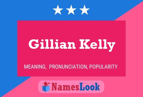 Gillian Kelly பெயர் போஸ்டர்