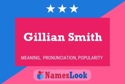 Gillian Smith பெயர் போஸ்டர்