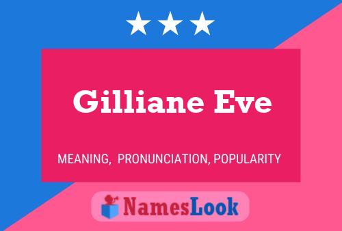 Gilliane Eve பெயர் போஸ்டர்