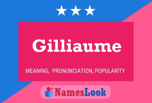 Gilliaume பெயர் போஸ்டர்