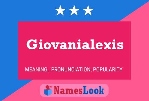 Giovanialexis பெயர் போஸ்டர்