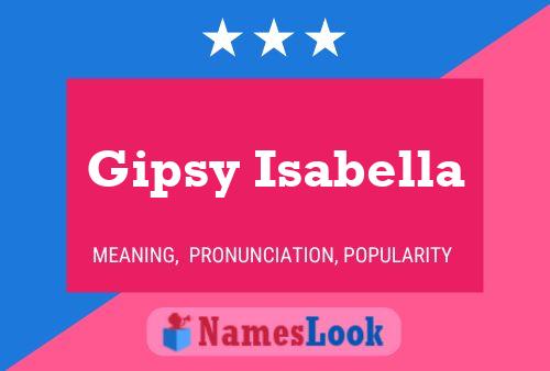 Gipsy Isabella பெயர் போஸ்டர்