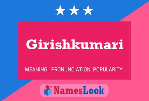 Girishkumari பெயர் போஸ்டர்