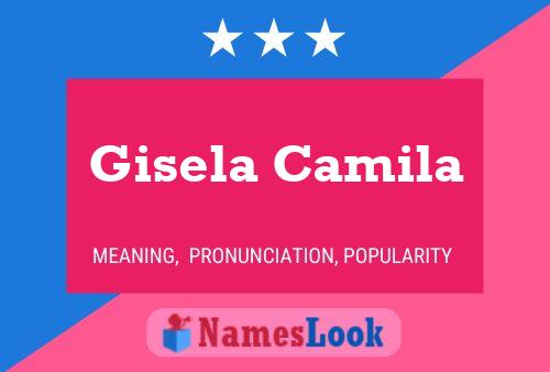 Gisela Camila பெயர் போஸ்டர்