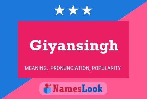 Giyansingh பெயர் போஸ்டர்