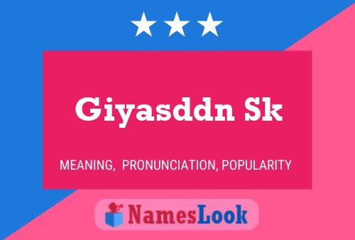 Giyasddn Sk பெயர் போஸ்டர்