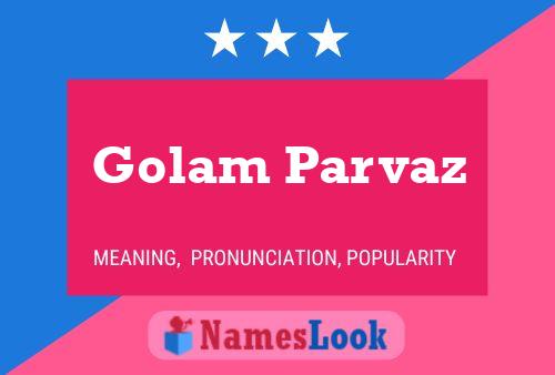 Golam Parvaz பெயர் போஸ்டர்