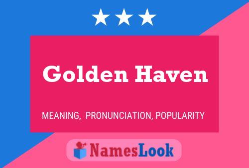 Golden Haven பெயர் போஸ்டர்