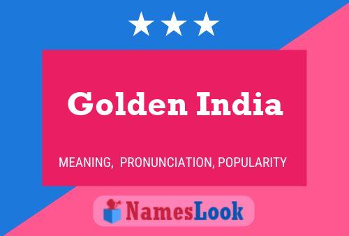 Golden India பெயர் போஸ்டர்