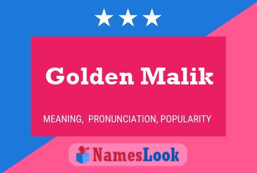 Golden Malik பெயர் போஸ்டர்