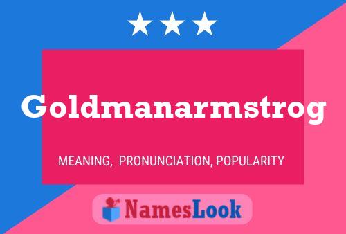 Goldmanarmstrog பெயர் போஸ்டர்