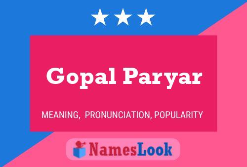 Gopal Paryar பெயர் போஸ்டர்