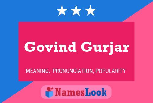 Govind Gurjar பெயர் போஸ்டர்