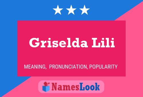 Griselda Lili பெயர் போஸ்டர்