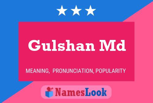 Gulshan Md பெயர் போஸ்டர்