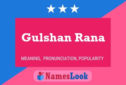 Gulshan Rana பெயர் போஸ்டர்