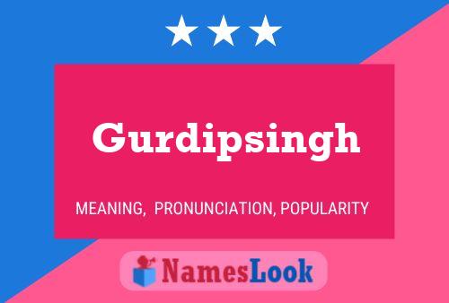 Gurdipsingh பெயர் போஸ்டர்