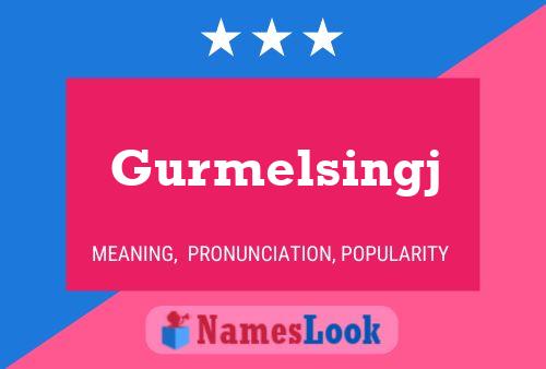 Gurmelsingj பெயர் போஸ்டர்