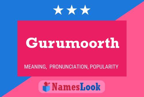 Gurumoorth பெயர் போஸ்டர்