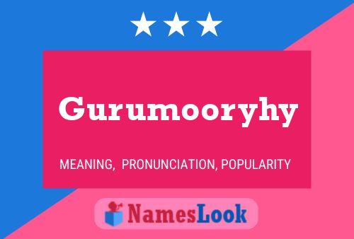 Gurumooryhy பெயர் போஸ்டர்