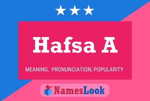 Hafsa A பெயர் போஸ்டர்