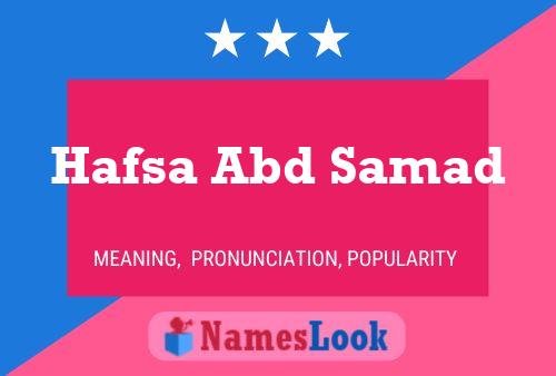 Hafsa Abd Samad பெயர் போஸ்டர்