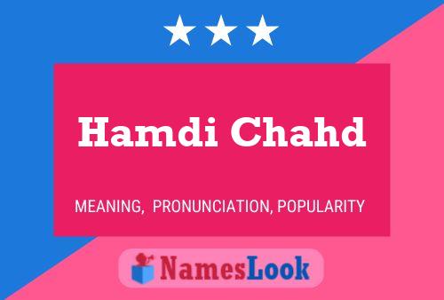 Hamdi Chahd பெயர் போஸ்டர்