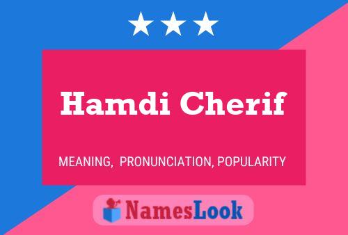 Hamdi Cherif பெயர் போஸ்டர்