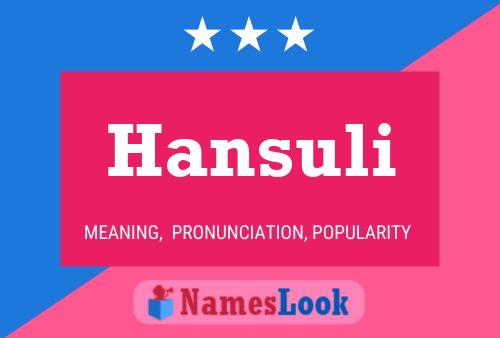 Hansuli பெயர் போஸ்டர்