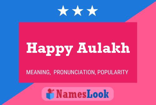 Happy Aulakh பெயர் போஸ்டர்