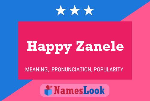 Happy Zanele பெயர் போஸ்டர்