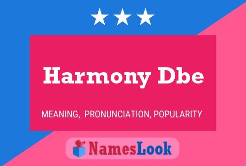 Harmony Dbe பெயர் போஸ்டர்