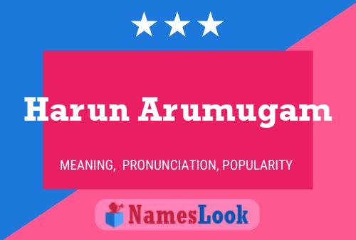 Harun Arumugam பெயர் போஸ்டர்