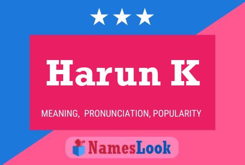 Harun K பெயர் போஸ்டர்