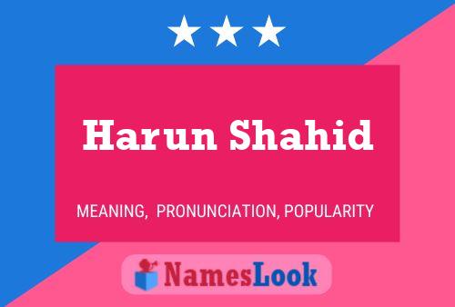 Harun Shahid பெயர் போஸ்டர்